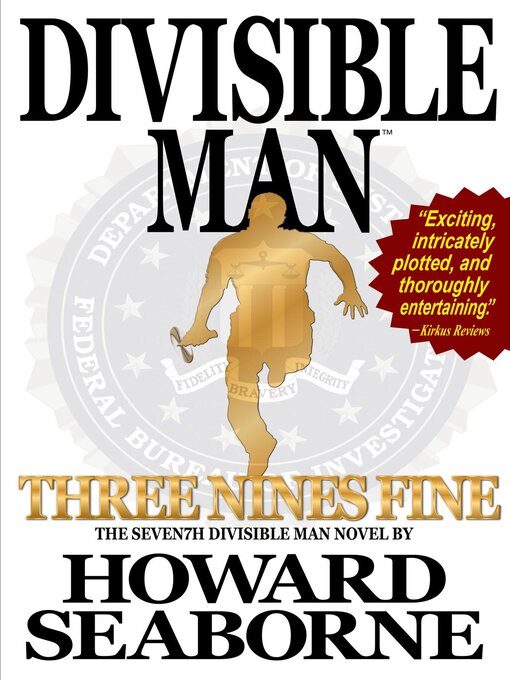 Title details for DIVISIBLE MAN--THREE NINES FINE by Howard Seaborne - Available
